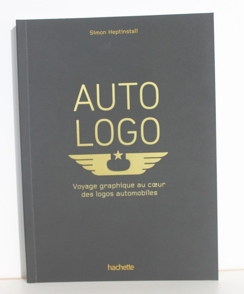 Livre - AUTO LOGO - Voyage graphique au cœur des logos automobiles