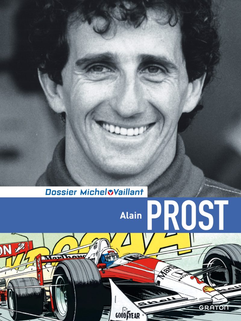 Dossier Michel Vaillant - Tome 12 - Alain PROST