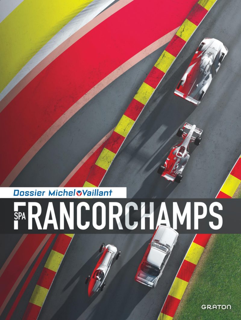 Dossier Michel Vaillant - Tome 14  - Spa FRANCORCHAMPS