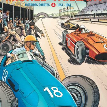 BD Michel Vaillant - Histoires courtes - Tome 4 - Michel avant Vaillant (1954-1964)