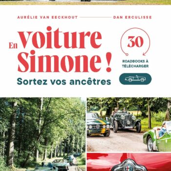 Livre - En voiture Simone ! Sortez vos ancêtres